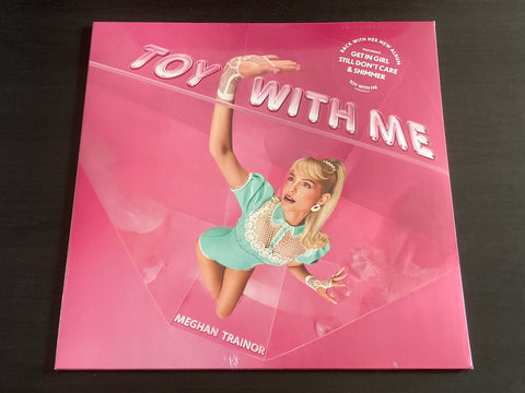 Meghan Trainor - Toy With Me LP 33⅓rpm VINYL