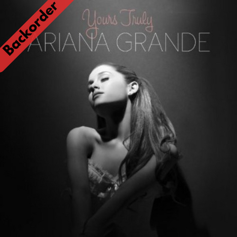 Ariana Grande - Yours Truly [Backorder CD]